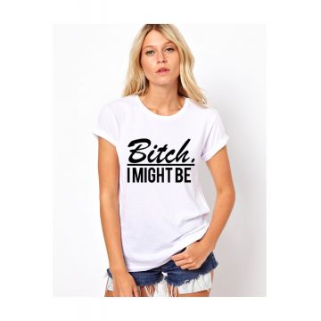 Tricou dama - Bitch -