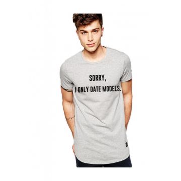 Tricou gri barbati - Sorry I only date models